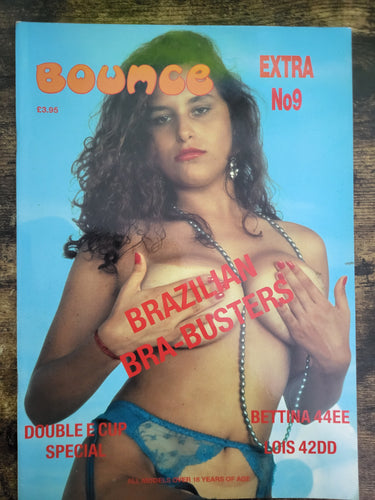 Bounce Magazine Extra No 9.. UK Big Tits Magazine